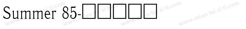 Summer 85字体转换